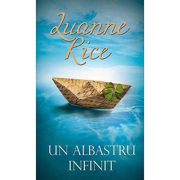 Un albastru infinit, Luanne Rice