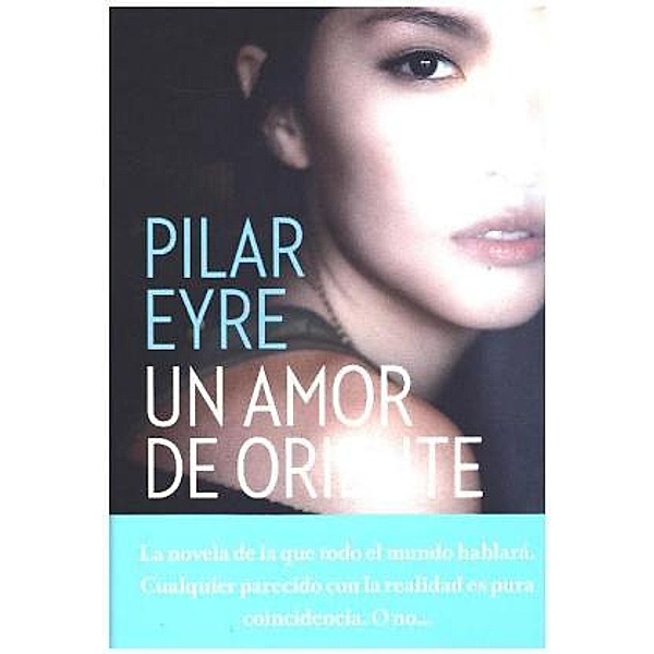 Un amor de oriente, Pilar Eyre