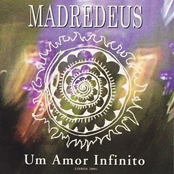 Un Amor Infinito, Madredeus