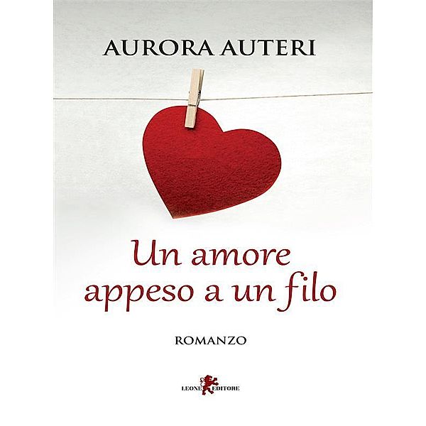 Un amore appeso a un filo, Aurora Auteri