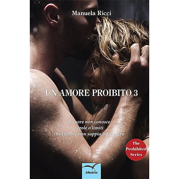 Un Amore Proibito 3, Manuela Ricci