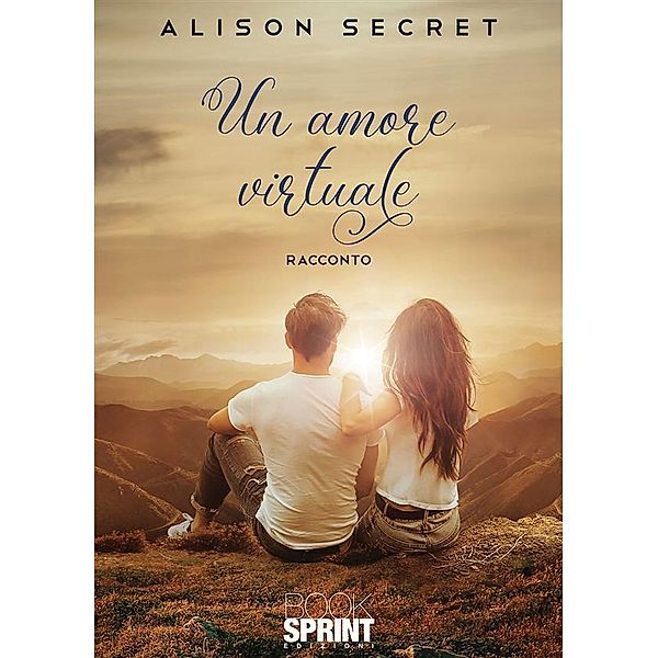 Un amore virtuale, Alison Secret
