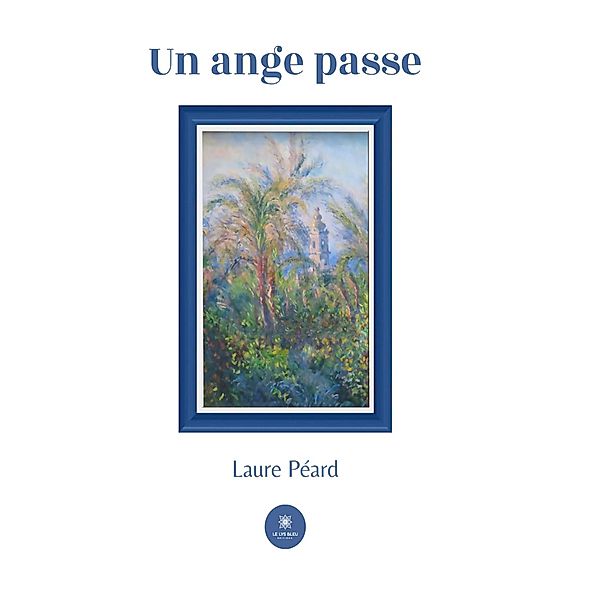 Un ange passe, Laure Péard