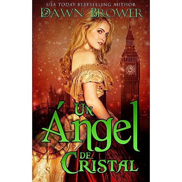un angel de cristal, Dawn Brower