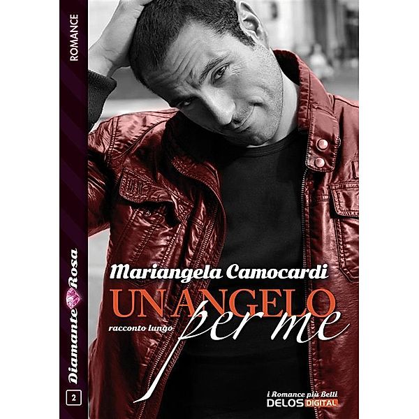 Un angelo per me, Mariangela Camocardi