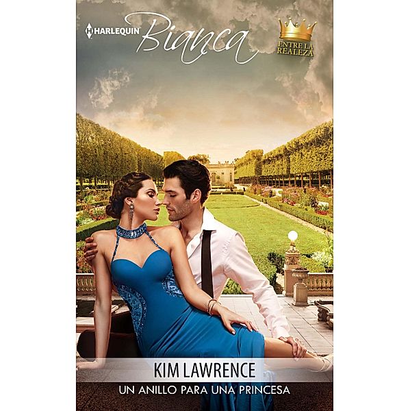 Un anillo para una princesa / Bianca, Kim Lawrence