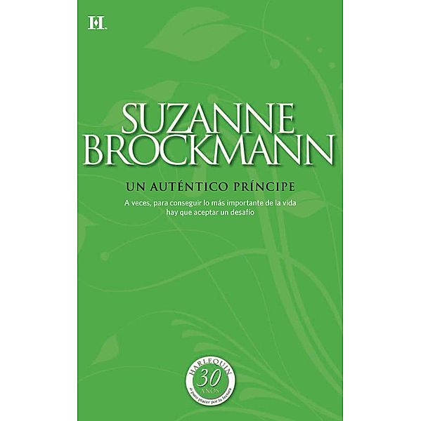 Un auténtico príncipe / Coleccionable 30 Aniversario, Suzanne Brockmann