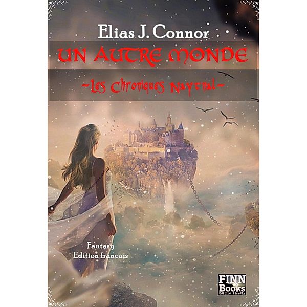 Un autre monde, Elias J. Connor