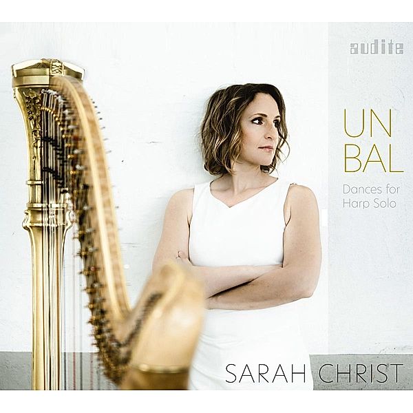 Un Bal-Dances For Harp Solo, Sarah Christ