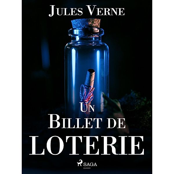 Un Billet de loterie / Voyages extraordinaires, Jules Verne