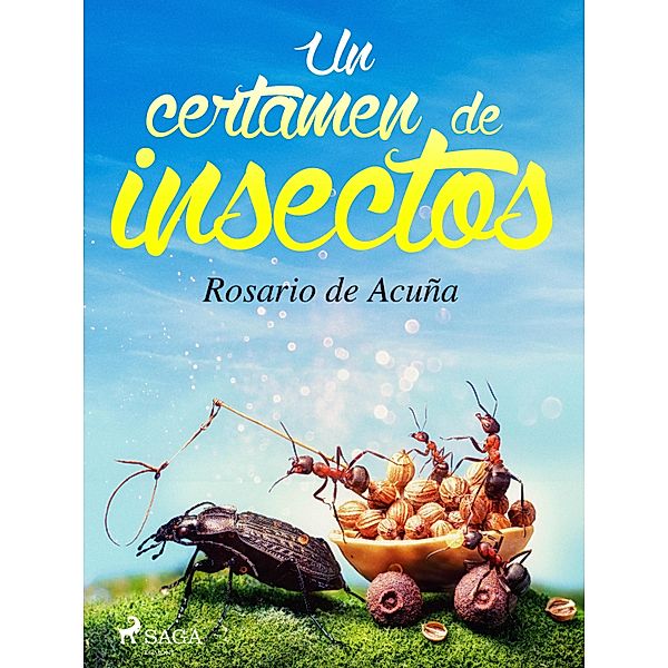 Un certamen de insectos, Rosario de Acuña