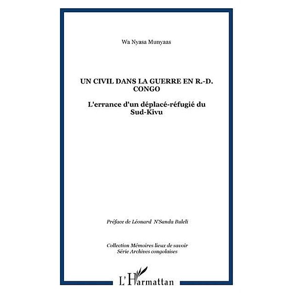 Un civil dans la guerre en  r-d congo / Hors-collection, Munyaas Wa Nyasa