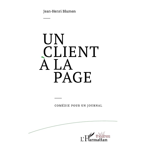 Un Client à la page, Blumen Jean-Henri Blumen