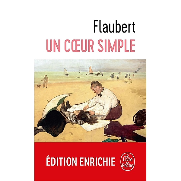 Un coeur simple / Libretti, Gustave Flaubert