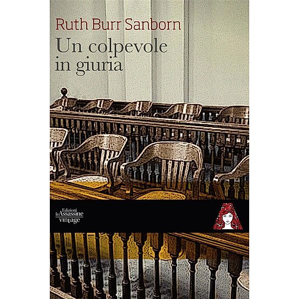 Un colpevole in giuria / Vintage Bd.9, Ruth Burr Sanborn