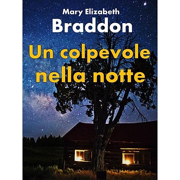 Un colpevole nella notte, Mary Elizabeth Braddon, Viviana De Cecco