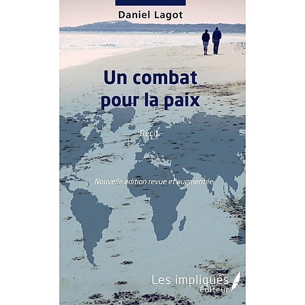 Un combat pour la paix, Lagot Daniel Lagot