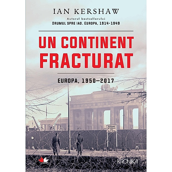 Un Continent Fracturat / Kronika, Ian Kershaw