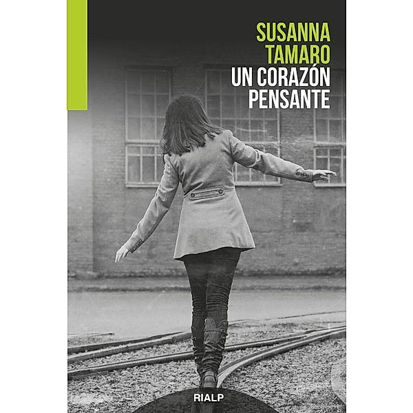 Un corazón pensante / Narraciones y Novelas, Susanna Tamaro