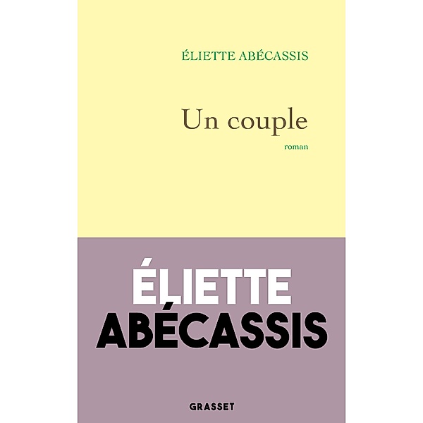 Un couple / Littérature Française, Eliette Abécassis