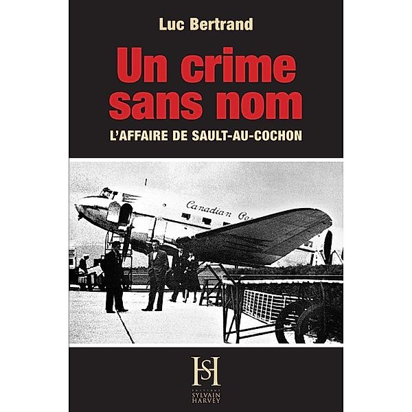 UN CRIME SANS NOM, Bertrand Luc Bertrand