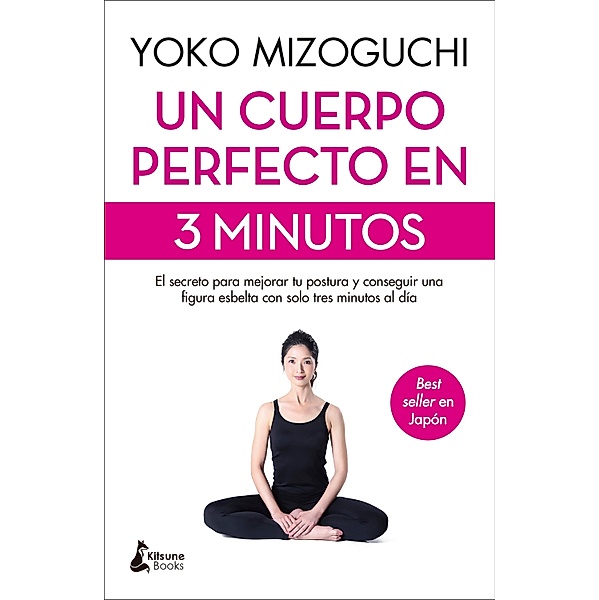 Un cuerpo perfecto en 3 minutos, Yoko Mizoguchi