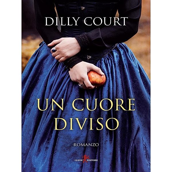 Un cuore diviso, Dilly Court