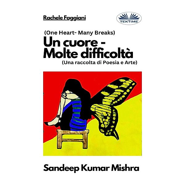 Un Cuore - Molte Difficoltà, Sandeep Kumar Mishra