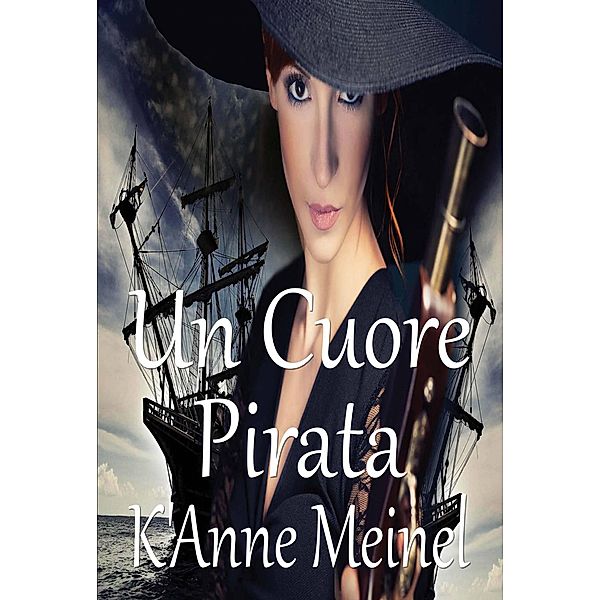 Un cuore pirata, K'Anne Meinel
