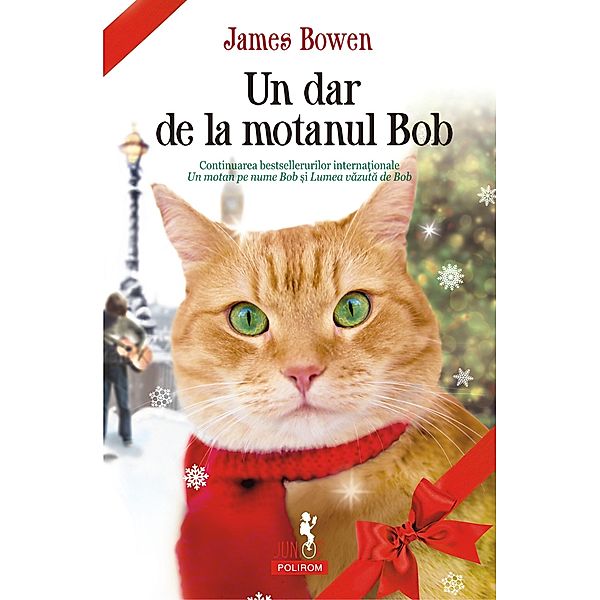 Un dar de la motanul Bob / Junior, James Bowen