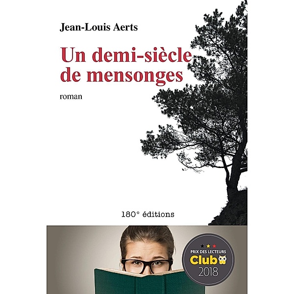 Un demi-siècle de mensonges, Jean-Louis Aerts