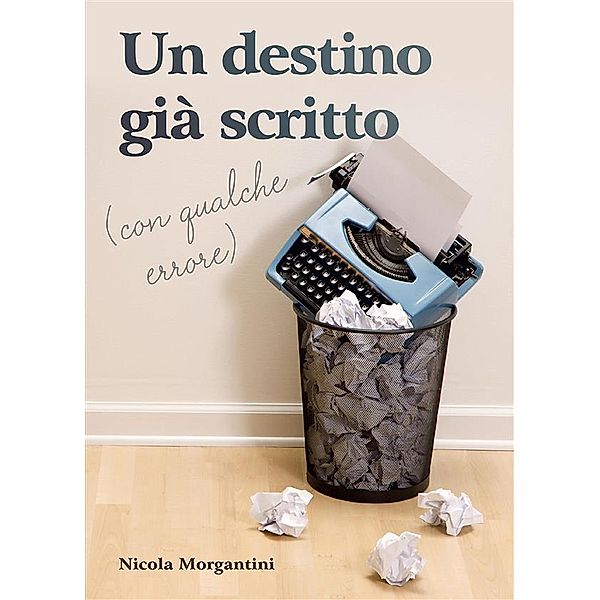 Un destino già scritto (con qualche errore), Nicola Morgantini