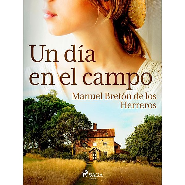 Un día en el campo, Manuel Bretón de los Herreros