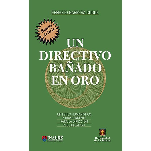 Un directivo bañado en oro, Ernesto Barrera Duque