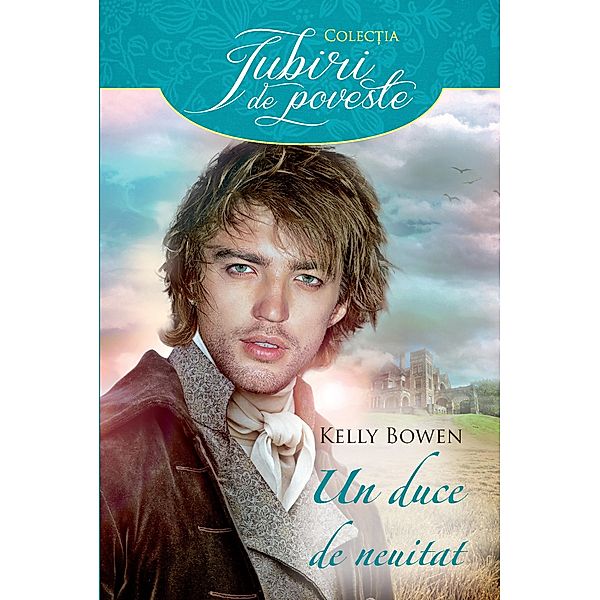 Un duce de neuitat / Romance, Kelly Bowen