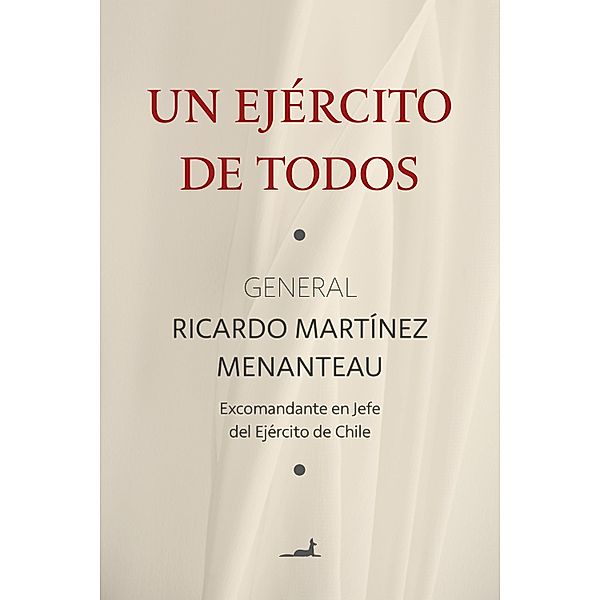 Un Ejército de Todos, Ricardo Martínez Menanteau