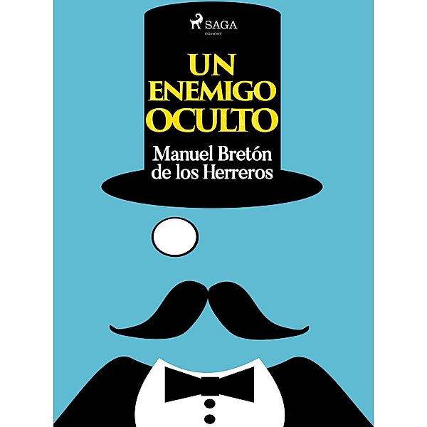 Un enemigo oculto, Manuel Bretón de los Herreros