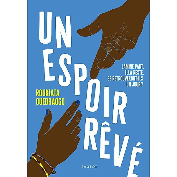 Un espoir rêvé / Grand Format, Roukiata Ouedraogo