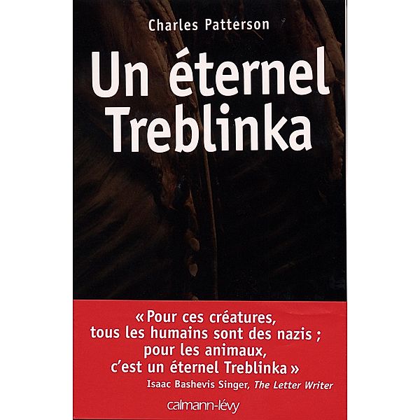 Un éternel Treblinka / Sciences Humaines et Essais, Charles Patterson