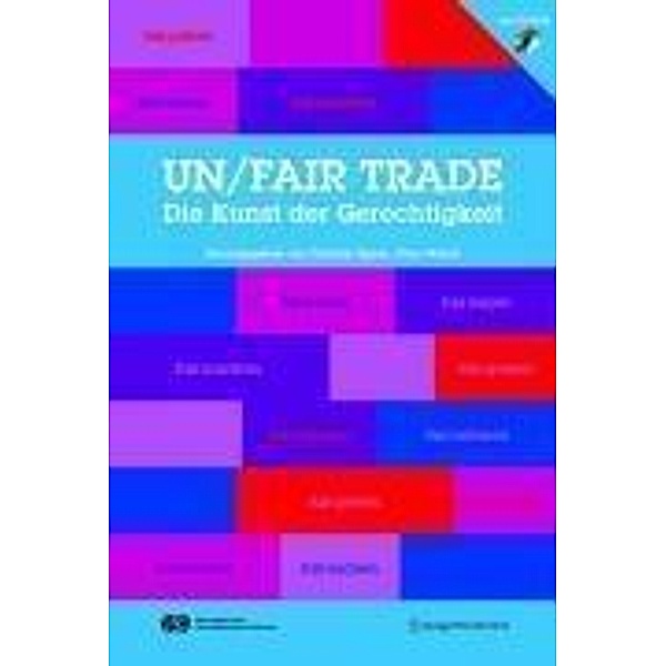 un/fair trade, Christian Eigner, Peter Weibel