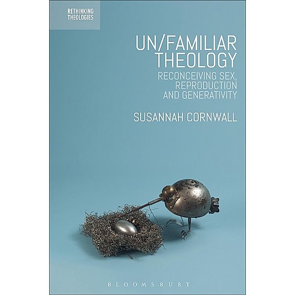 Un/familiar Theology, Susannah Cornwall