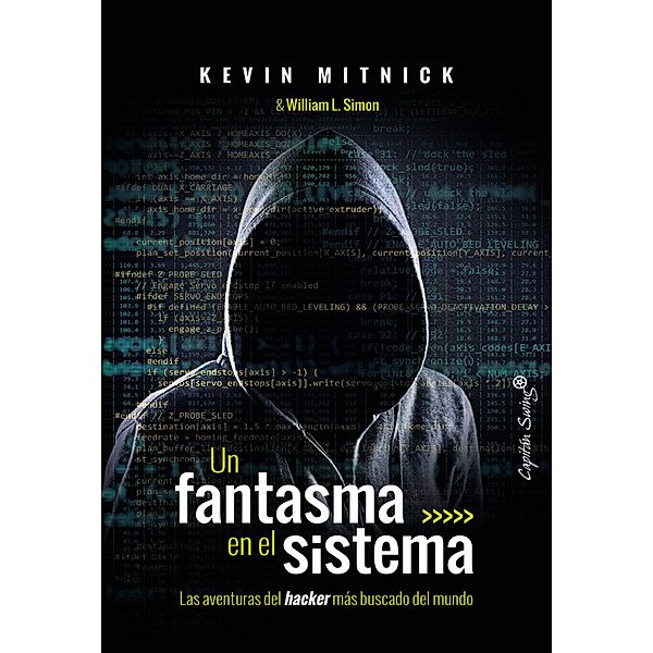 Un fantasma en el sistema / Ensayo, Kevin Mitnick, William L. Simon