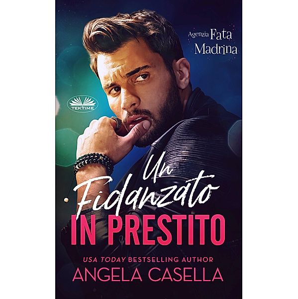 Un Fidanzato In Prestito, Angela Casella