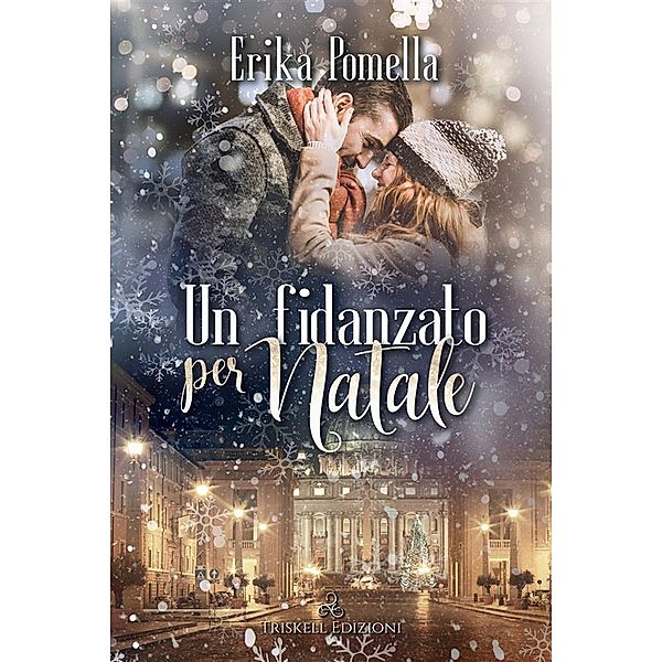 Un fidanzato per Natale, Erika Pomella