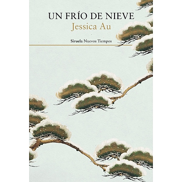 Un frío de nieve / Nuevos Tiempos Bd.528, Jessica Au