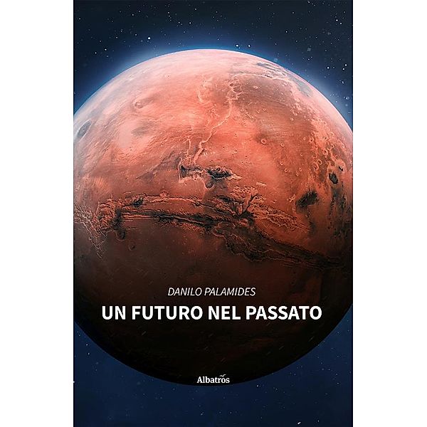 Un Futuro nel Passato, Danilo Palamides