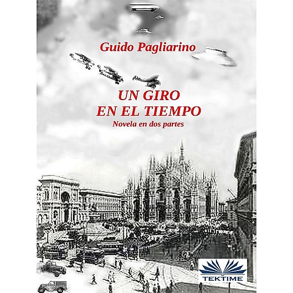 Un Giro En El Tiempo, Guido Pagliarino