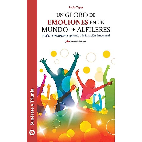 Un globo de emociones en un mundo de alfileres, Paola Andrea Yepes Boada