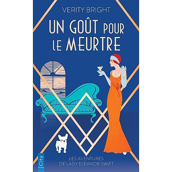 Un goût pour le meurtre / Les aventures de Lady Eleanor Swift Bd.3, Verity Bright