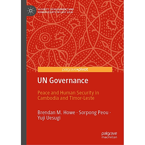 UN Governance, Brendan M. Howe, Sorpong Peou, Yuji Uesugi